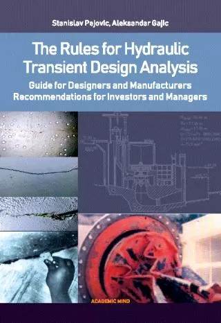 the rules for hydraulic transient design analysis stanislav pejović aleksandar gajić