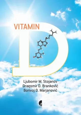 vitamin d pleotropna funkcija i molekularni mehanizmi delovanja borivoj marjanović dragomir d branković ljubomir stojanov