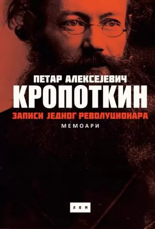 zapisi jednog revolucionara petar a kropotkin