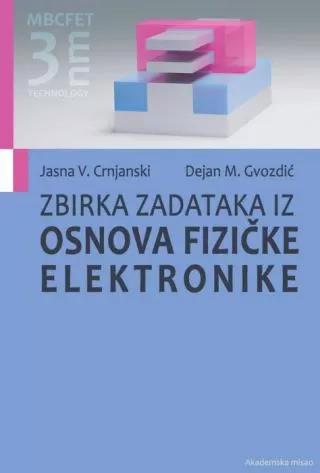 zbirka zadataka iz osnova fizičke elektronike jasna v crnjanski dejan gvozdić