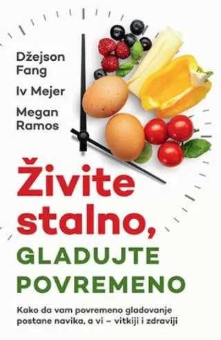 živite stalno, gladujte povremeno džejson fang iv mejer megan ramos