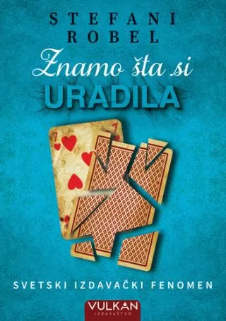 znamo šta si uradila stefani robel