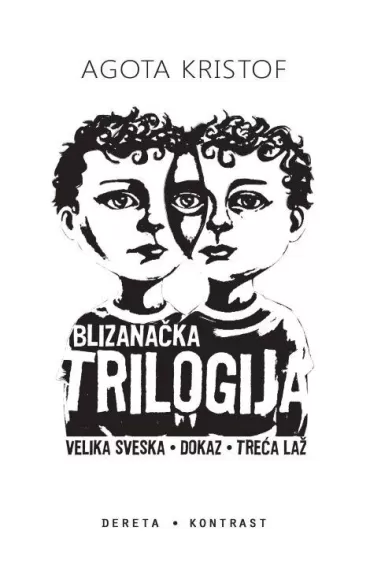 blizanačka trilogija agota krištof