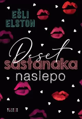 deset sastanaka naslepo ešli elston