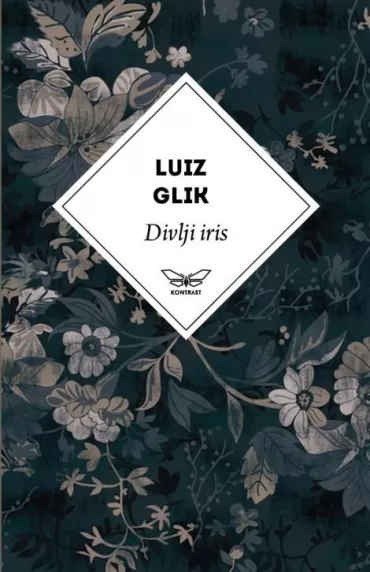 divlji iris luiz glik