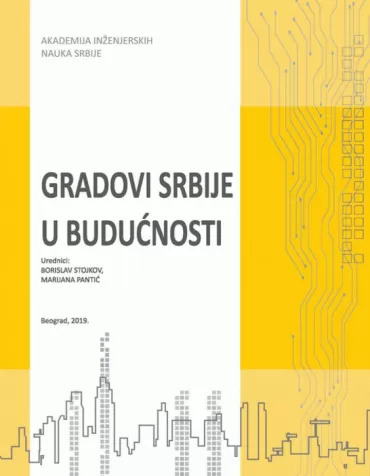 gradovi srbije u budućnosti borislav stojkov marijana pantić