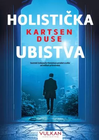 holistička ubistva karsten duse