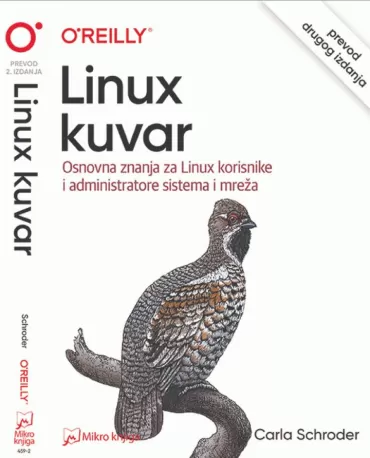 linux kuvar osnovna znanja za linux korisnike i administratore sistema i mreža karla šroder