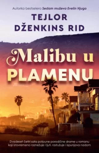 malibu u plamenu tejlor dženkins rid