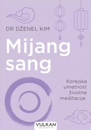 mijang sang korejska umetnost životne meditacije dženel kim