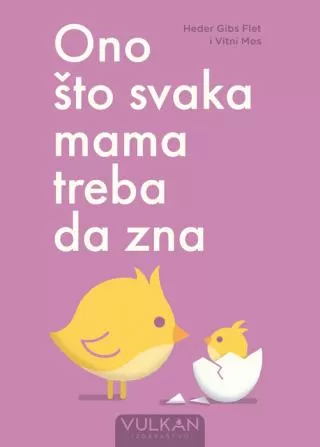 ono što svaka mama treba da zna flet heder gibs most vitni