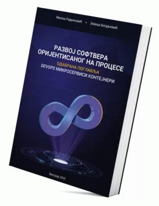 razvoj softvera orijentisanog na procese (devops mikroservisi kontejneri) zorica bogdanović miloš b radenković