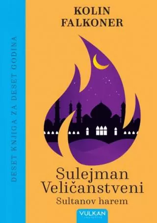 sultanov harem (10 knjiga za 10 godina) kolin falkoner