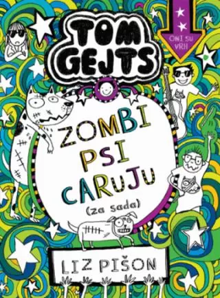 tom gejts zombi psi caruju (za sada) liz pišon