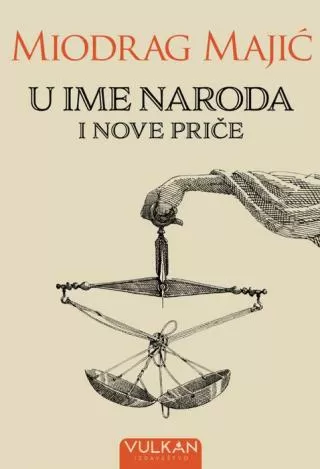 u ime naroda i nove priče miodrag majić