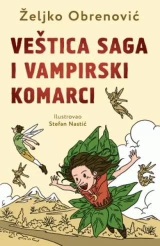 veštica saga i vampirski komarci željko obrenović