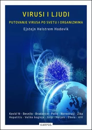 virusi i ljudi putovanje virusa po svetu i organizmima ejstejn helstrem hodevik