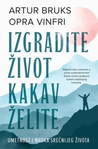 izgradite život kakav želite opra vinfri artur bruks