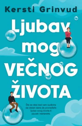 ljubav mog večnog života kersti grinvud