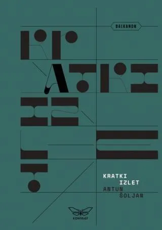 kratki izlet antun šoljan