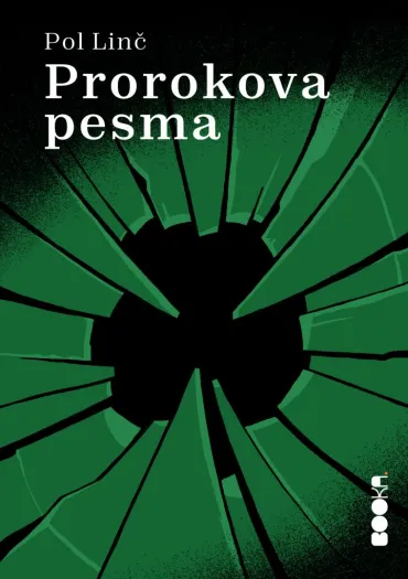 prorokova pesma pol linč