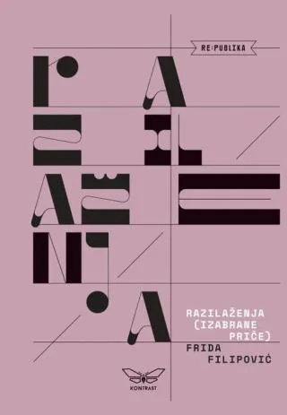 razilaženja (izabrane priče) frida filipović