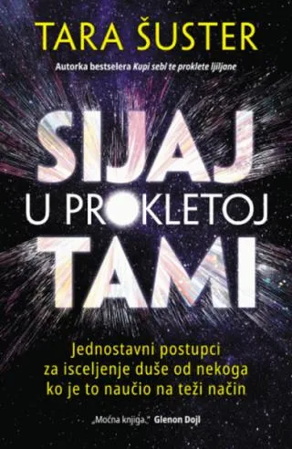 sijaj u prokletoj tami tara šuster