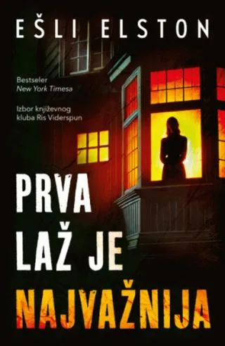 prva laž je najvažnija ešli elston