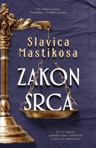 zakon srca slavica mastikosa