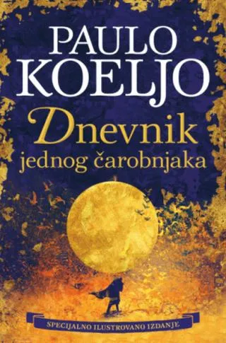 dnevnik jednog čarobnjaka ilustrovano izdanje paulo koeljo