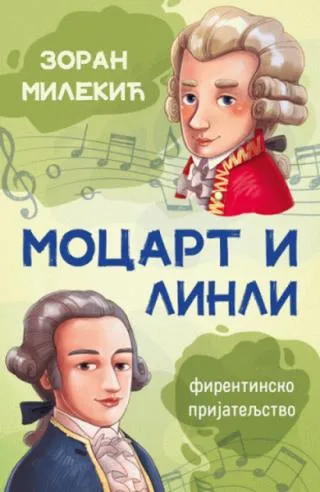 mocart i linli firentinsko prijateljstvo zoran milekić