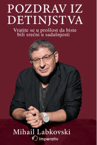 pozdrav iz detinjstva mihail labkovski