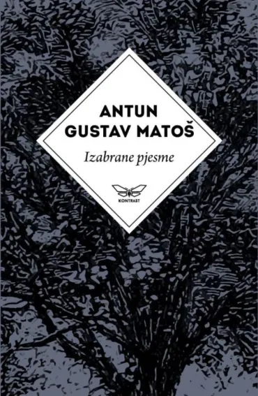 izabrane pjesme antuna gustava matoša antun gustav matoš
