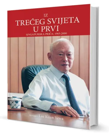 iz trećeg svijeta u prvi lee kuan yew