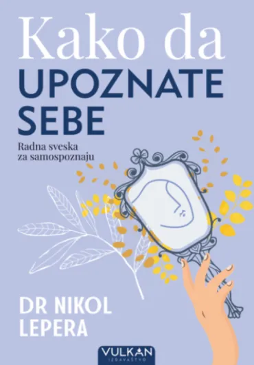 kako da upoznate sebe nikol lepera
