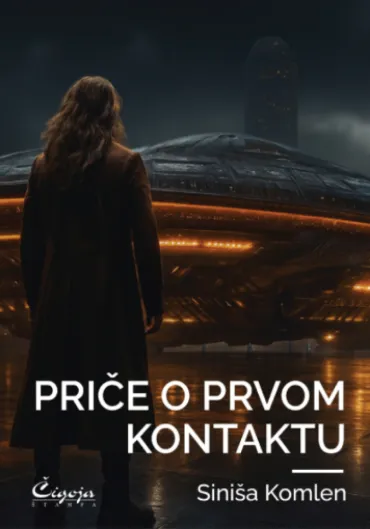 priče o prvom kontaktu siniša komlen